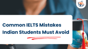 Read more about the article Common IELTS Mistakes Indian Students Make