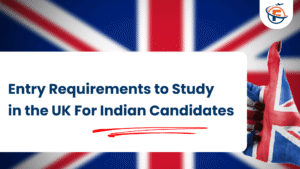 Read more about the article UK University Entry Requirements For Indian Candidates