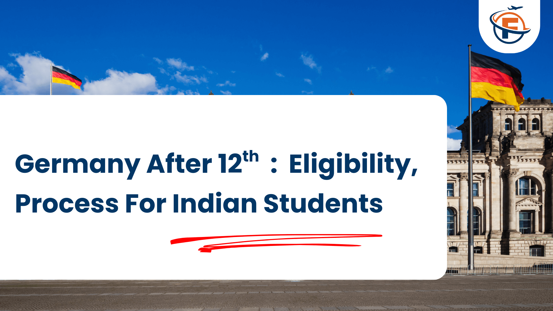 Germany After 12th Eligibility, Process For Indian Students (FlyersVisas)