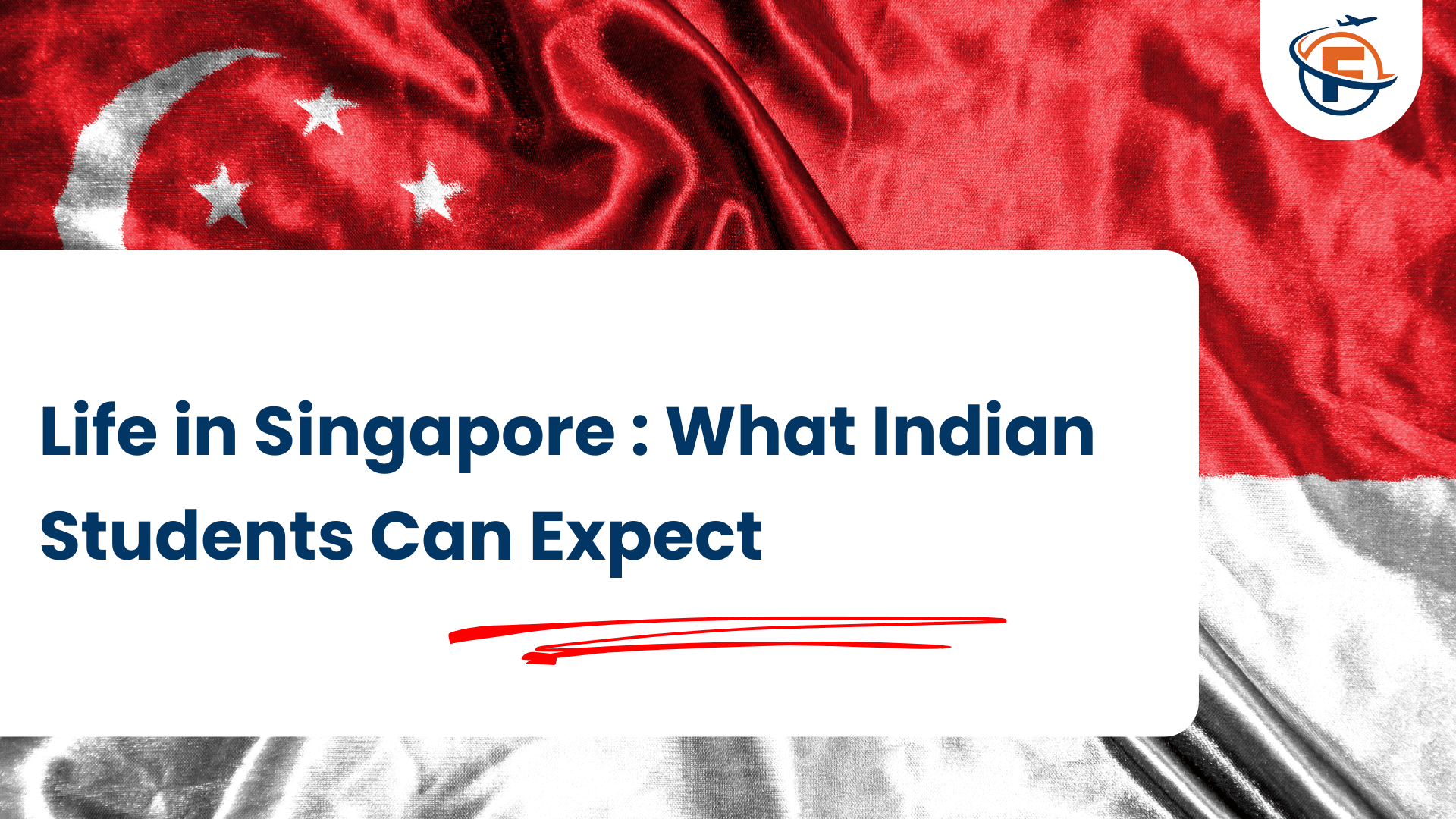 Life in Singapore What Indian Students Can Expect (FlyersVisas)