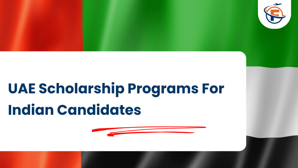 UAE Scholarship Programs For Indian Candidates (FlyersVisas)