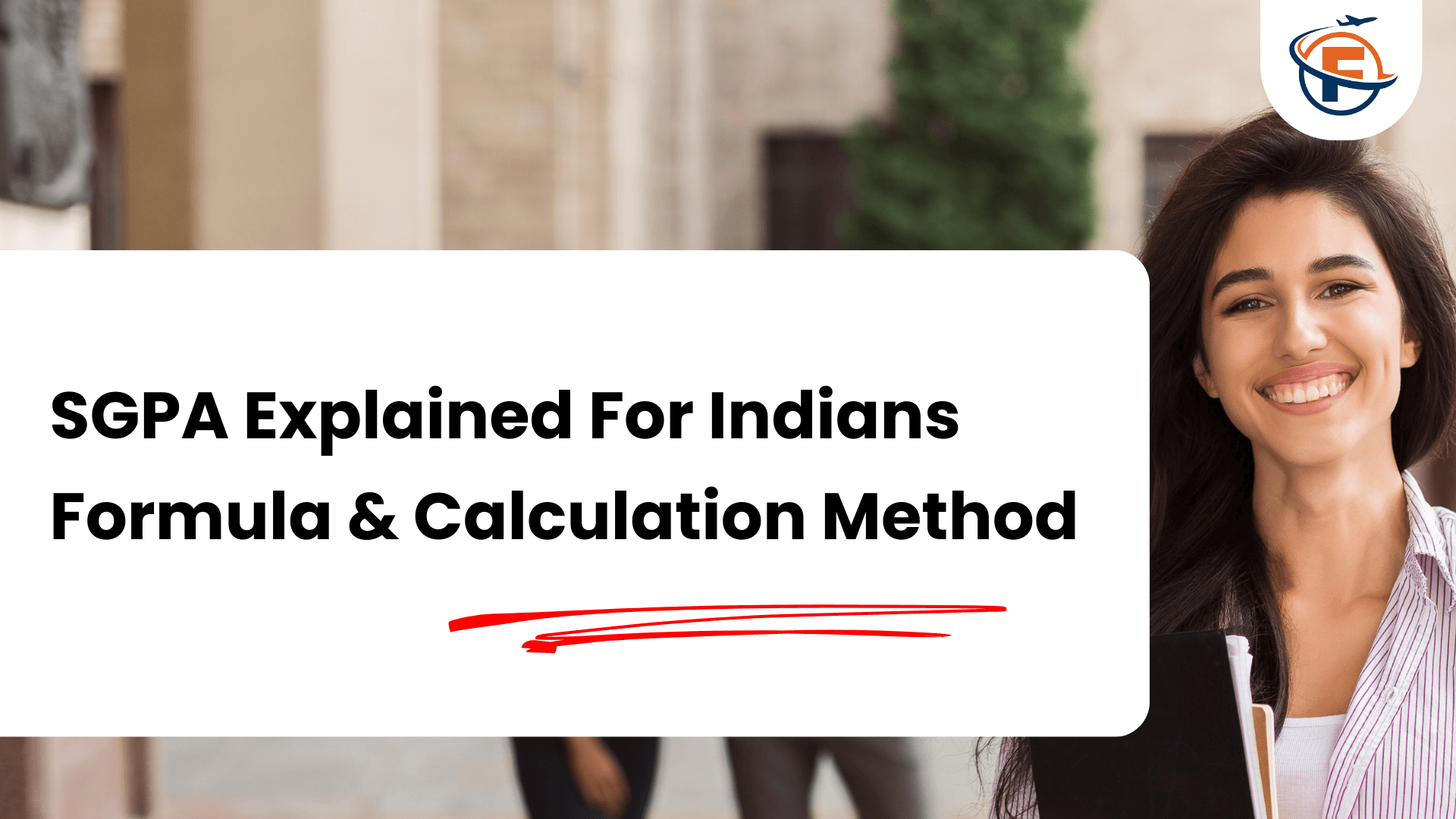 SGPA Explained For Indians Formula & Calculation Method (FlyersVisas)
