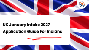 Read more about the article January Intake in UK 2027 : Universities, Deadlines, Application