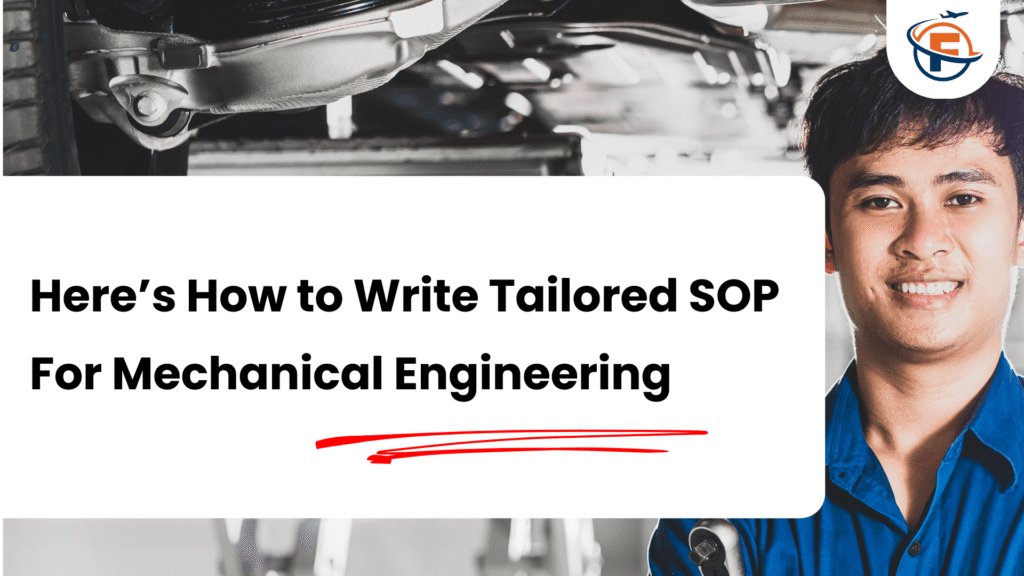 Mechanical Engineering SOP : Sample and Practical Tips For Indian Students