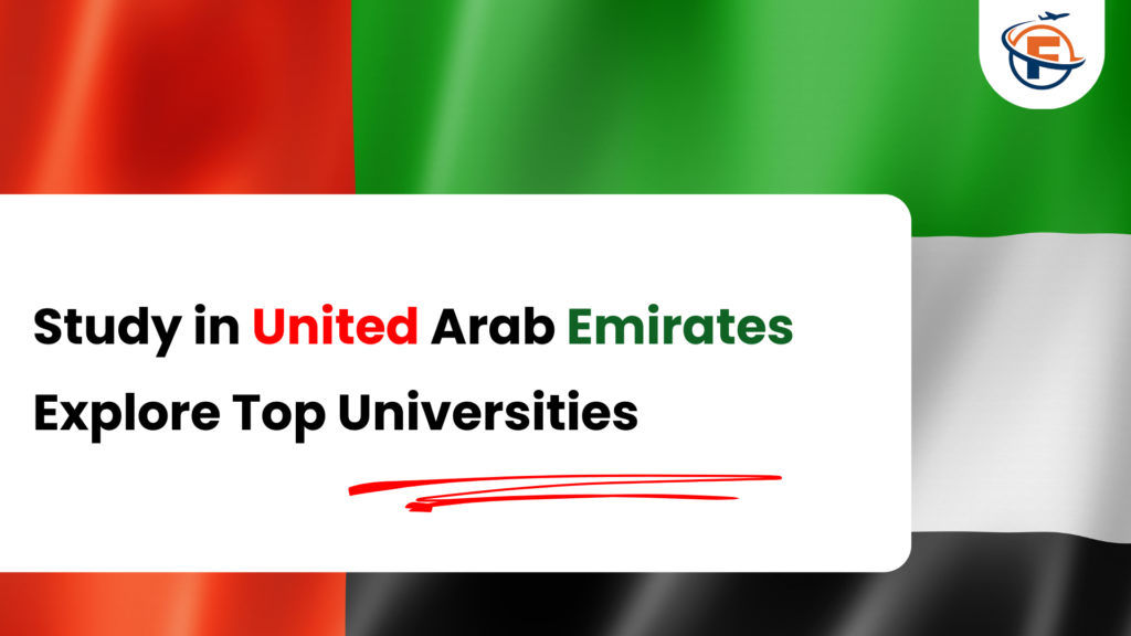 Top UAE Universities & Courses For Indian Students : Your Global Education Guide