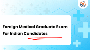 Read more about the article FMGE Exam 2026 : Meaning, Dates, Eligibility, Marks