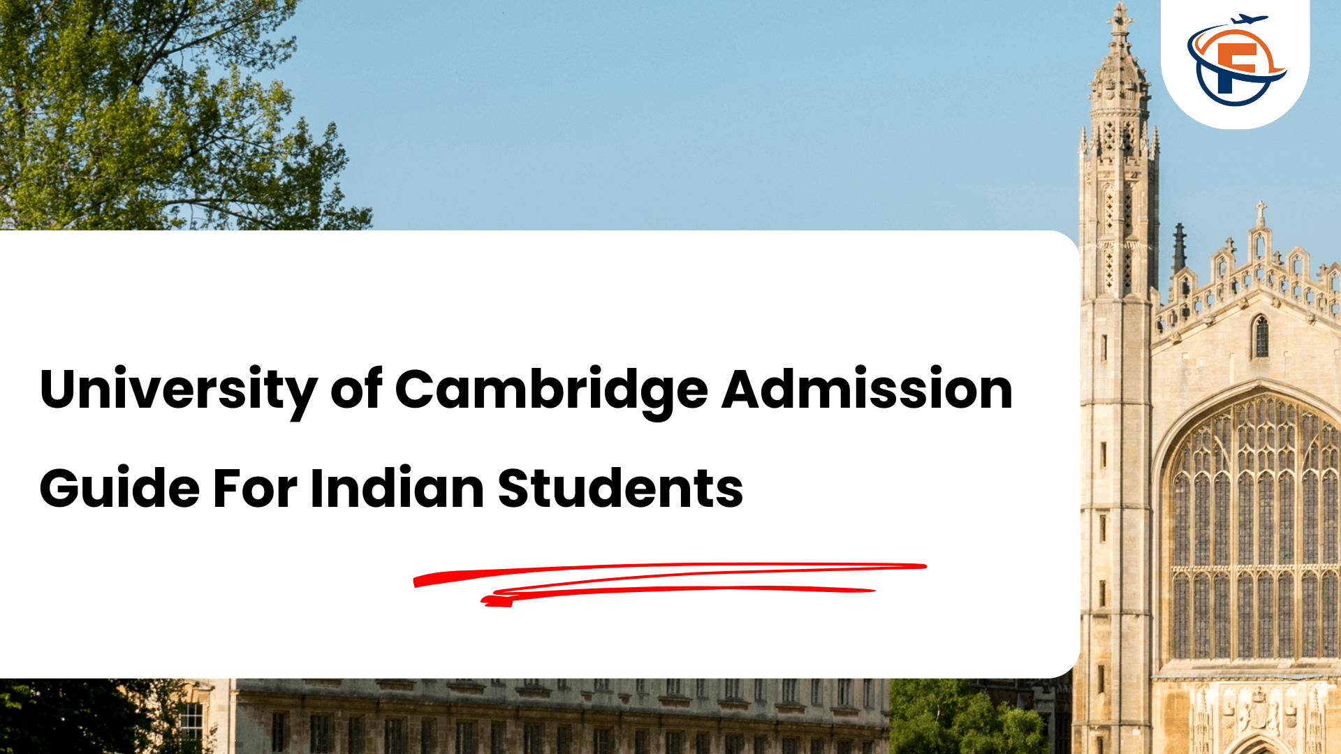 Read more about the article How to Get into the University of Cambridge From India?
