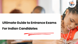 Read more about the article Exams Required to Study Abroad For Indian Students in 2026-2027