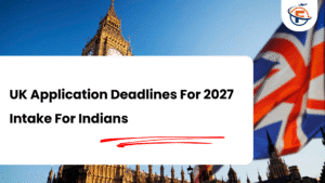 Read more about the article Fall Intake in UK 2027 : September Admission Deadlines For UK Universities