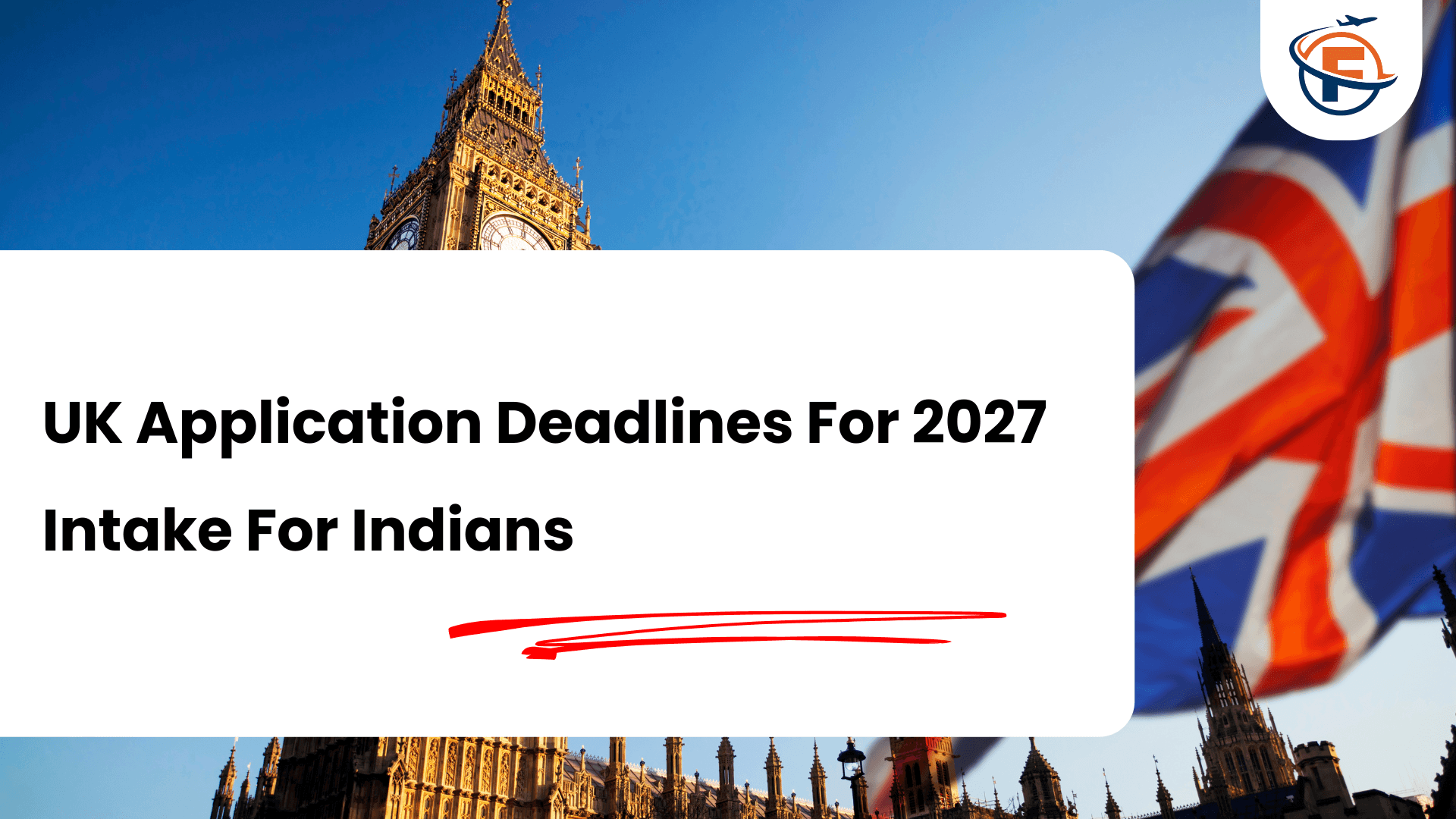 Read more about the article Fall Intake in UK 2027 : September Admission Deadlines For UK Universities