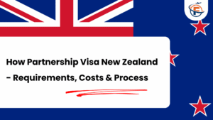 Read more about the article New Zealand Spouse Visa : Requirements, Process, Cost For Indian Candidates