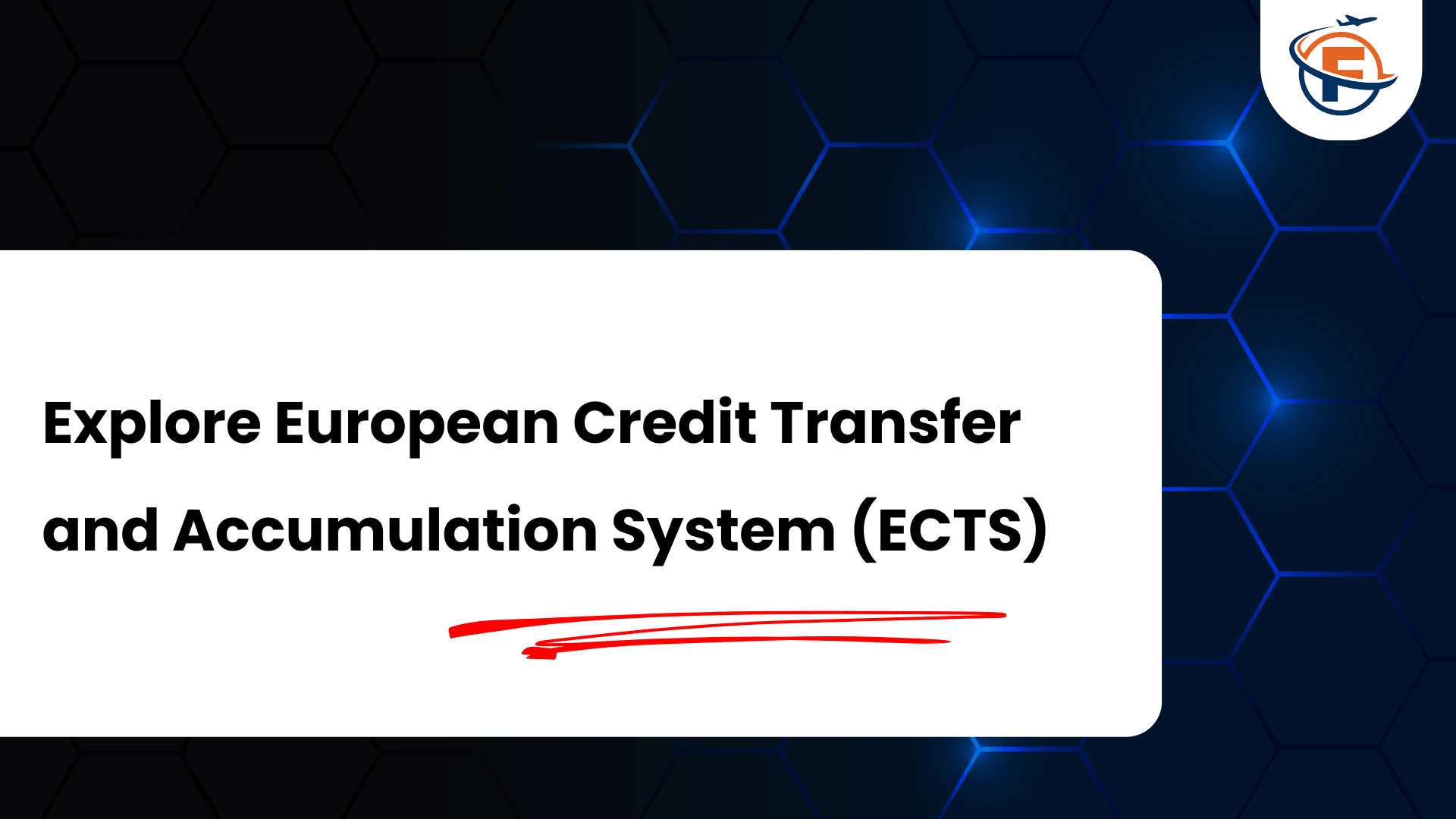 (FlyersVisas) What Are ECTS Credits and How Do You Calculate Them (Study Abroad Consultant in India)
