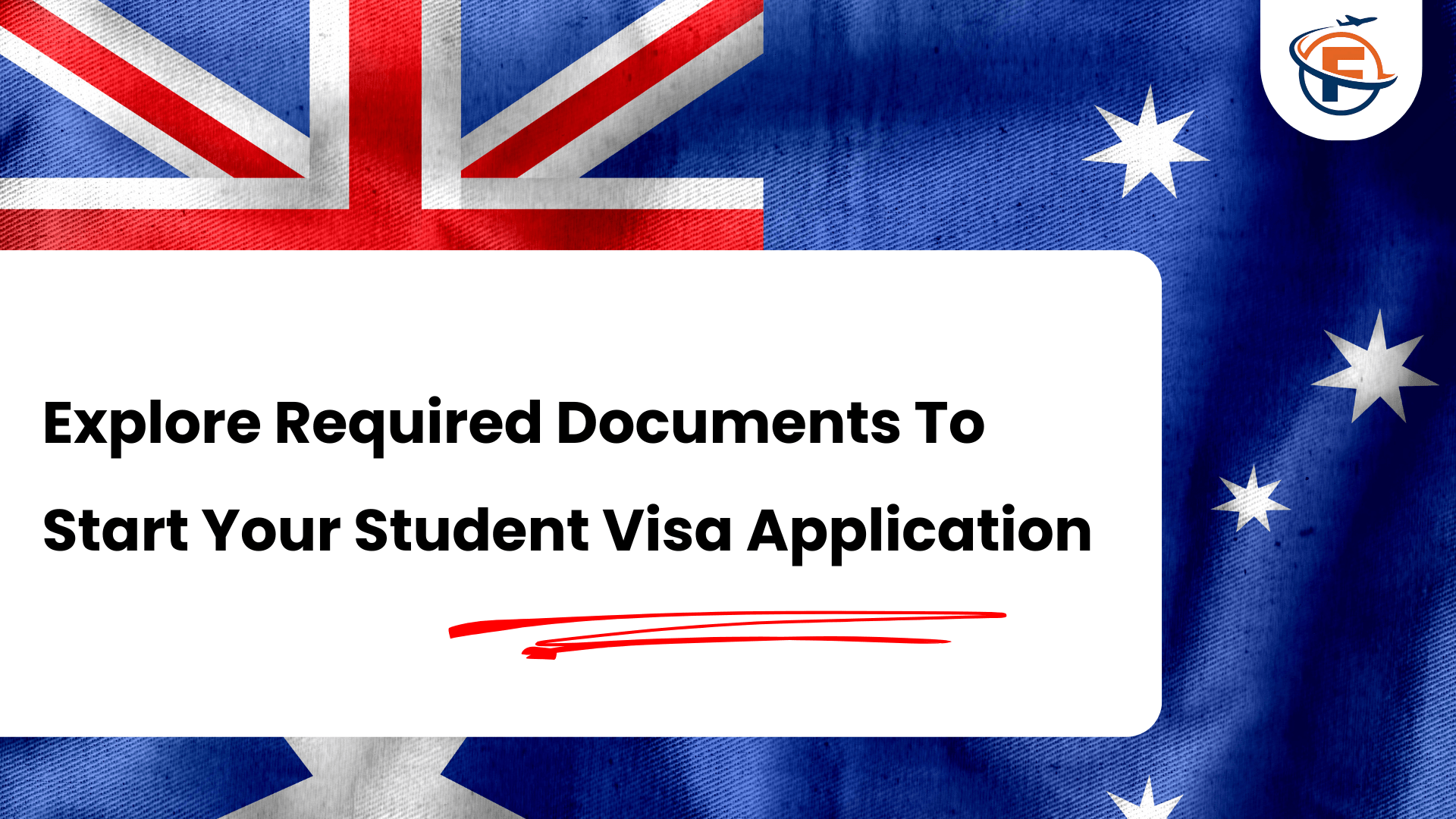 Read more about the article Documents Needed to Start Your Student Visa Application For Australia