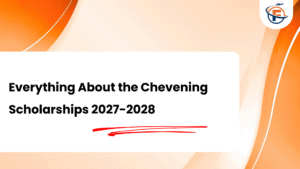 Read more about the article All About the Chevening Scholarships 2027 For Indian Students