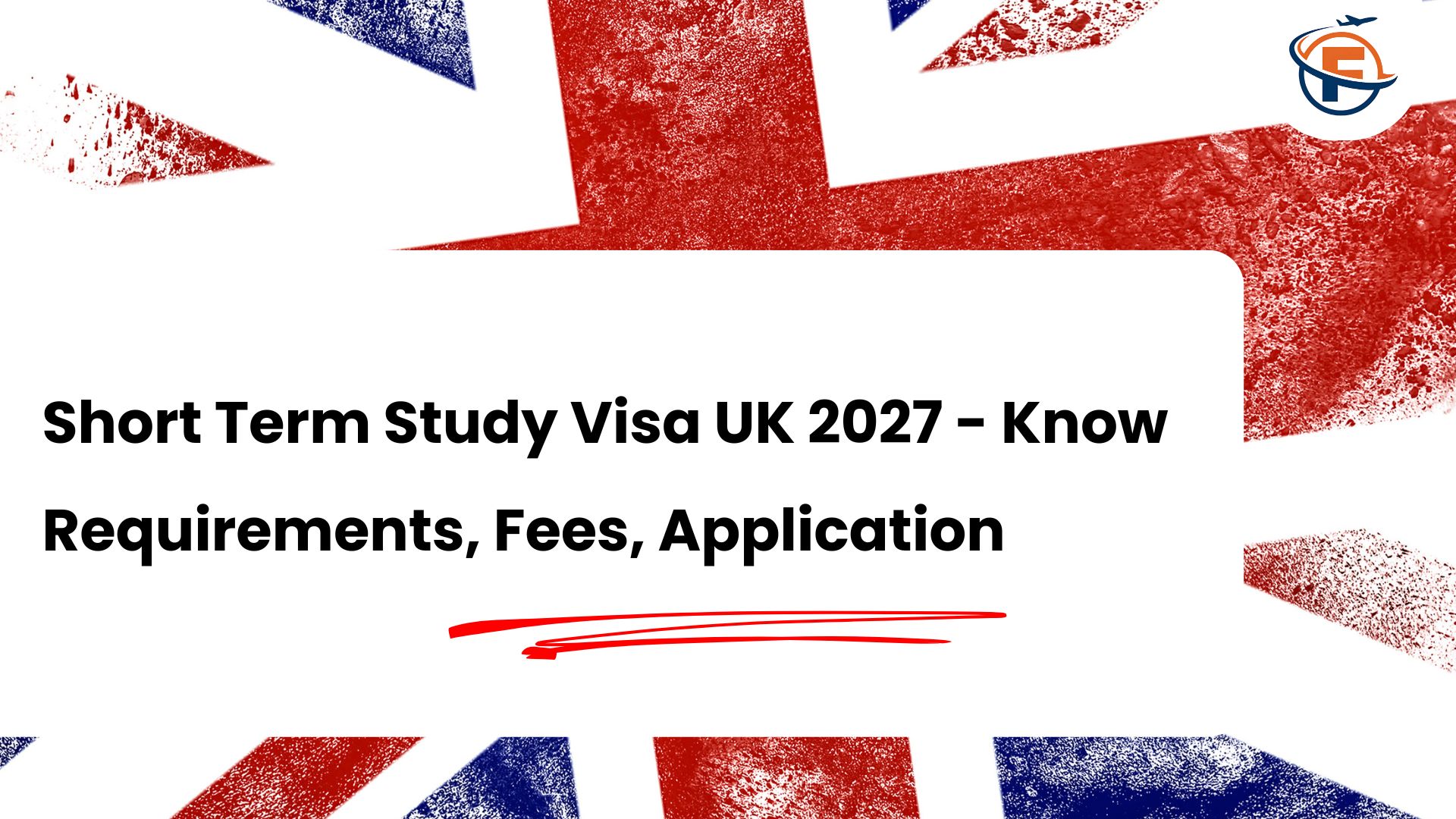 Read more about the article Short Term Study Visa UK 2027 : Requirements, Fees and How to Apply
