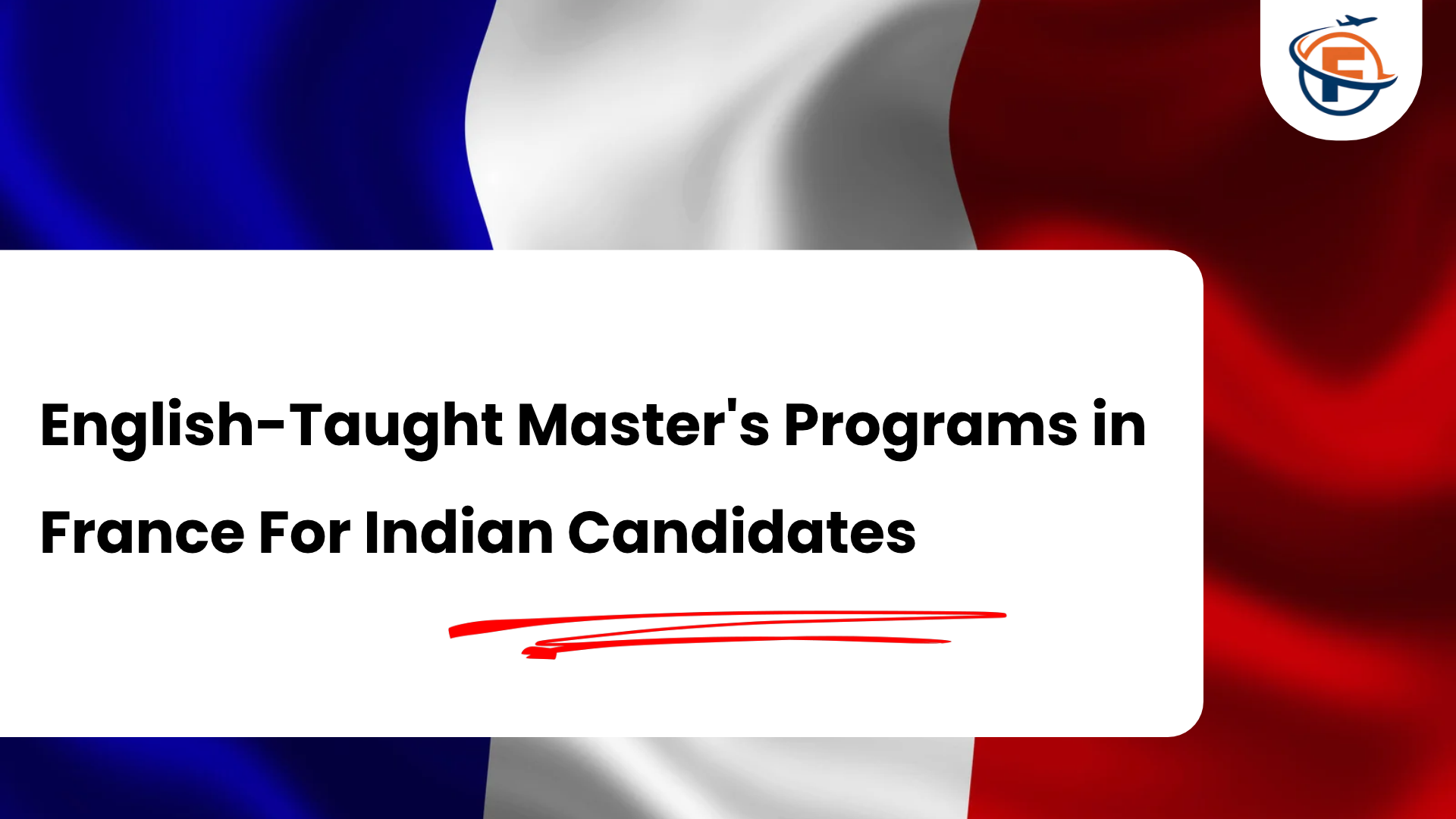 Read more about the article Best English-Taught Master’s Programs in France For Indian Students