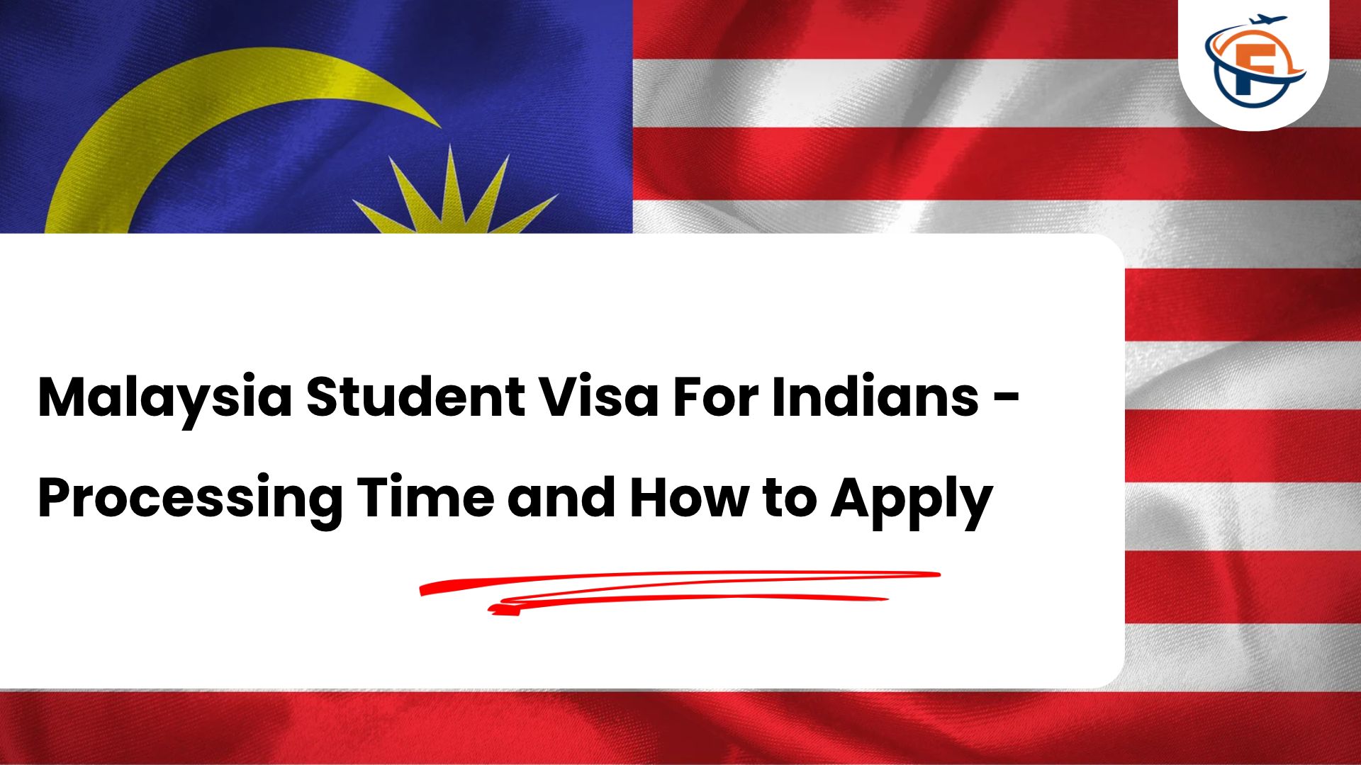 Read more about the article Malaysia Student Visa For Indian Students : Processing Time, Fees and How to Apply