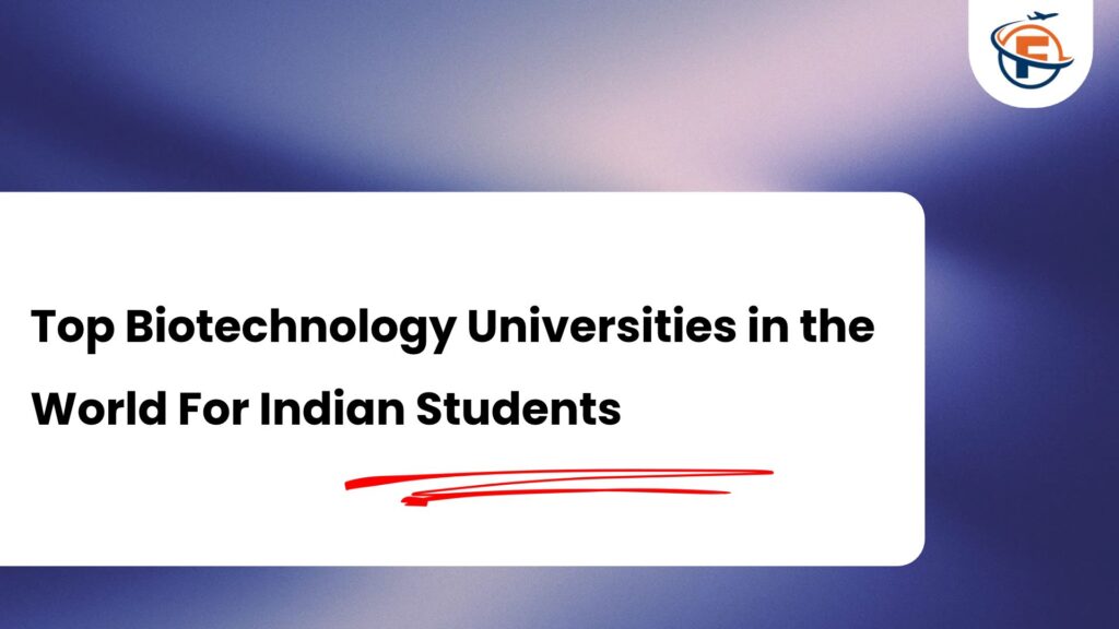 Top Biotechnology Universities in the World in 2027-2028